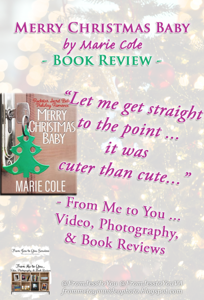 MERRY CHRISTMAS BABY by Marie Cole | Book Review