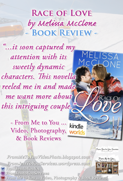 RACE OF LOVE by Melissa McClone [ #BookReview ] -- 4 out of 5 stars