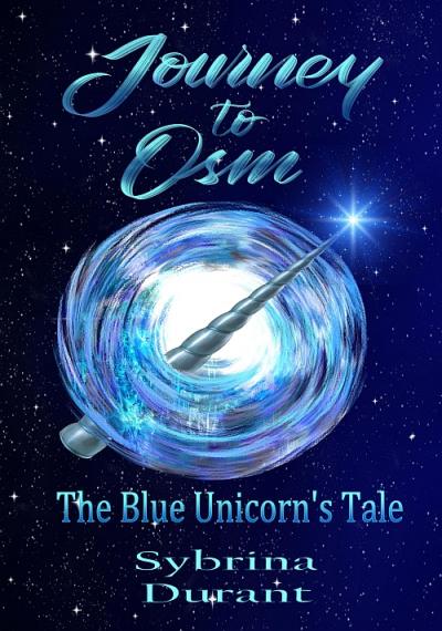 Journey To Osm - The Blue Unicorn's Tale