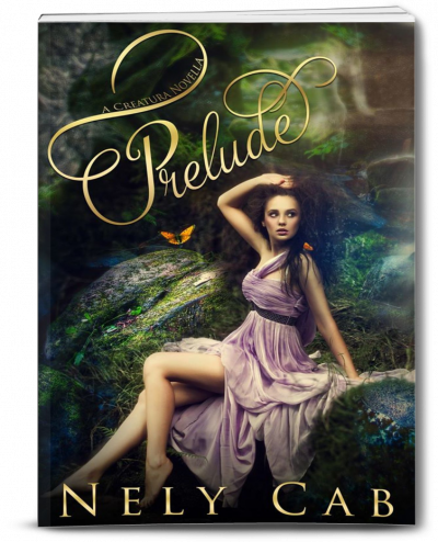 Prelude, Creatura #4 (The Creatura Series, #4)